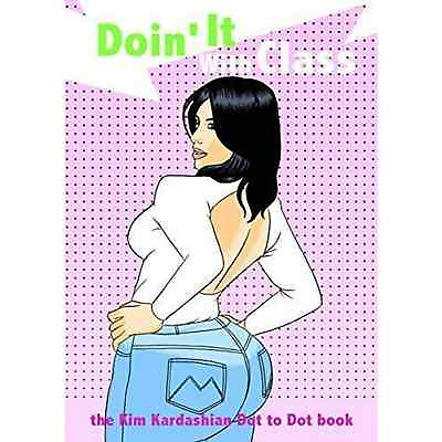 Doin It with Class: Kim Kardashian Connect the Dots Book by Sugoi Books $9.17