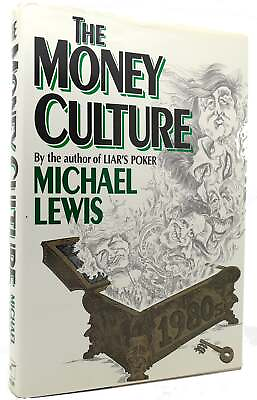 #ad Michael Lewis THE MONEY CULTURE 1st Edition 1st Printing $80.43