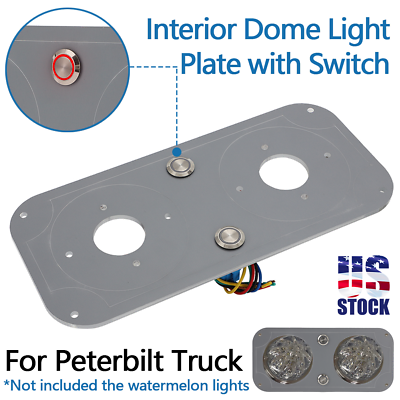#ad US Watermelon Dome Light Interior Lighting Plate Red Switch For Peterbilt Truck $70.99