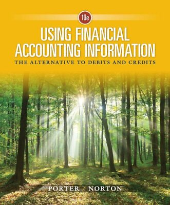 #ad Using Financial Accounting Information : The Alternative to Debits and Credit... $121.97