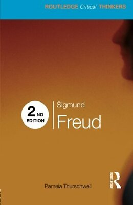 Sigmund Freud: Second Edition Routledge Cri... by Thurschwell Pamela Paperback $11.79