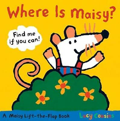 #ad Where Is Maisy?: A Maisy Lift the Flap Book Board book By Cousins Lucy GOOD $3.95