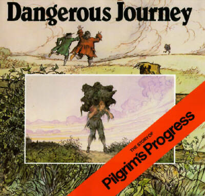 #ad Dangerous Journey: The Story of Pilgrim#x27;s Progress Hardcover GOOD $11.45