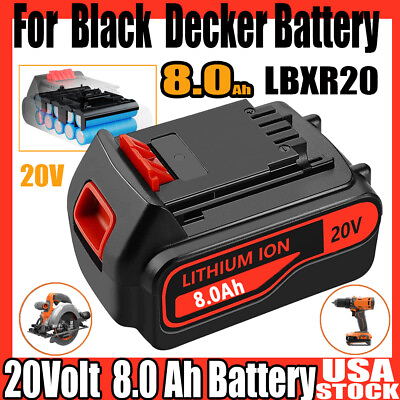 #ad PACK 20V For BLACKDECKER LBXR20 8000MAH 20 Volt LBXR20 LBX20 Lithium Battery $46.99