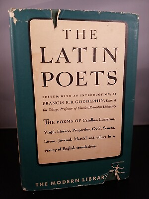 #ad The Latin Poets ed. by Francis Godolphin 1949 Modern Library 217 Hardcover DJ $7.47