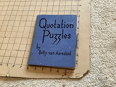 #ad Betty Van Aarsdael Quotation puzzles First Edition 1924 used split $88.91