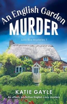 #ad An English Garden Murder: A utterly addictive English cozy mystery Julia GOOD $6.53