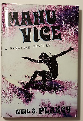 #ad MAHU VICE A Hawaiian Mystery by Neil S. Plakcy Gay Detective Novel $34.60