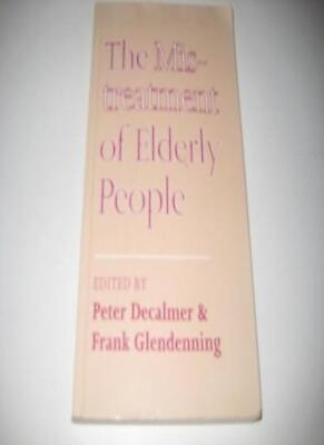 #ad The Mistreatment of Elderly People. 9780803987135 $13.36