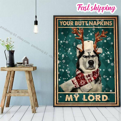 Photo Dog Lovers Your Butt Napkins My Lord Vintage Home Poster Wall Art Vertical $15.32