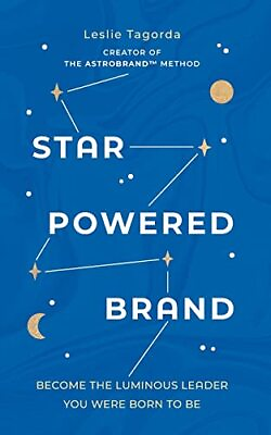 #ad Star Powered Brand: Become the Luminous Leader Your Were Born to Be $12.66