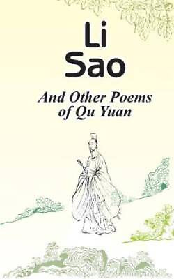 #ad Li Sao: And Other Poems of Qu Yuan Paperback By Yuan Qu GOOD $24.53