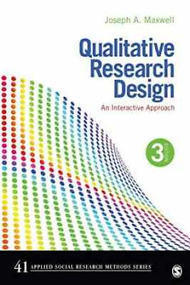 #ad Qualitative Research Design: An Paperback by Maxwell Joseph A. Acceptable $22.35