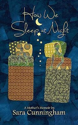 #ad How We Sleep At Night: A Mother#x27;s Memoir $6.53