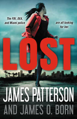 #ad Lost Hardcover By Patterson James GOOD $3.97