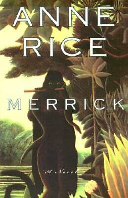 #ad Merrick Vampire Chronicles Hardcover By Rice Anne GOOD $4.41