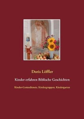#ad Doris Löffler Kinder erfahren Biblische Geschichten Paperback UK IMPORT $14.67