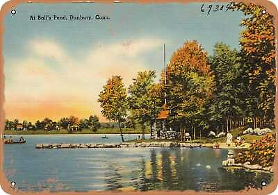 #ad Metal Sign Connecticut Postcard At Ball#x27;s Pond Danbury Conn. $18.66