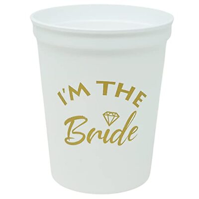 #ad Bridal Bachelorette Party Cups I#x27;m the Bride White Gold $15.67