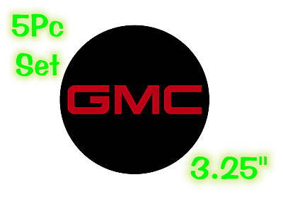 #ad GMC SOLID Logo Wheel Center Cap 3.25quot; Overlay Decals Choose UR Colors 5 in a SET $13.06