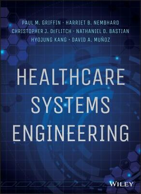 Healthcare Systems Engineering Griffin Paul M. hardcover Good Condition $60.34