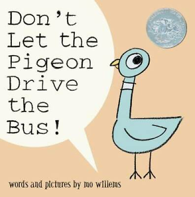 #ad Don#x27;t Let the Pigeon Drive the Bus Hardcover By Mo Willems GOOD $4.73