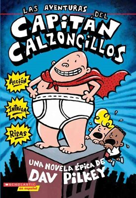 Las Aventuras Del Capitan Calzoncillos The Adventures of Captain Underpants... $11.97