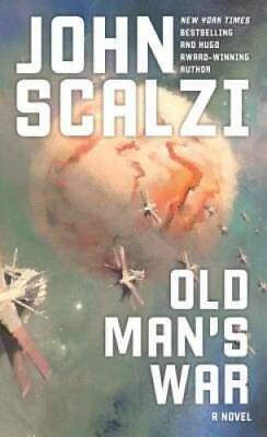 Old Man#x27;s War Mass Market Paperback By Scalzi John GOOD $4.49