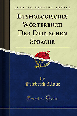 #ad Etymologisches Wörterbuch Der Deutschen Sprache Classic Reprint $25.60