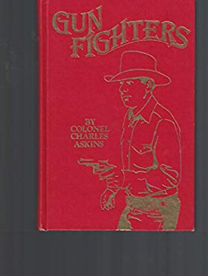 #ad Gunfighters Hardcover Charles Askins $19.97