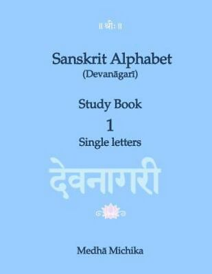 Sanskrit Alphabet Devanagari Study Book Volume 1 Single letters GOOD $4.99