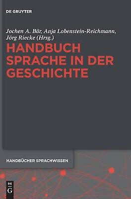 #ad Handbuch Sprache in der Geschichte by Jochen A. B?r German Hardcover Book $305.70