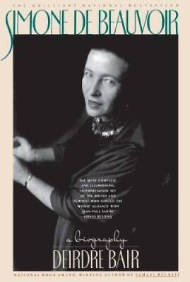 Simone de Beauvoir: A Biography Paperback By Bair Deirdre GOOD $5.54