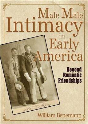 #ad Male Male Intimacy in Early America $69.90