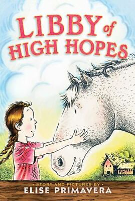 #ad Libby of High Hopes paperback 1416955445 Elise Primavera $5.13
