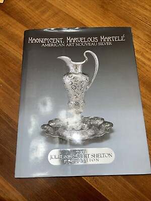 Magnificent Marvelous Martele : American Art Nouveau Silver used $75.00