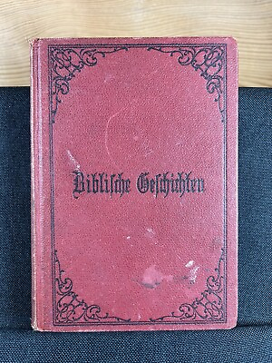 #ad Biblische Geschichten 79th edition by Augustus Bendel 1906 Hardcover $7.99
