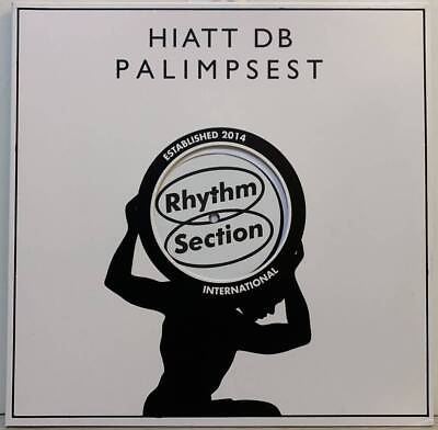 Hiatt Db Palimpsest Rhythm Section International RS034 $39.85