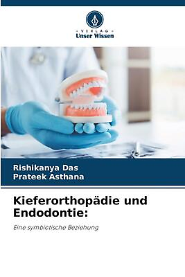 #ad Kieferorthopdie und Endodontie by Rishikanya Das Paperback Book $58.31