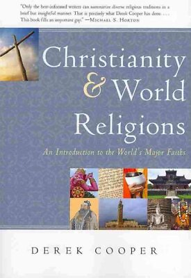 #ad Christianity amp; World Religions : An Introduction to the World#x27;s Major Faiths... $24.33