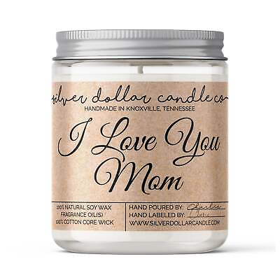 #ad I Love You Mom#x27; Candle Mother#x27;s Day Candle 9 16oz 100% Mother#x27;s Day Gift $27.00