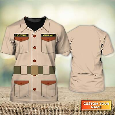 #ad Custom Name 3D T Shirt For Zoo Keeper Uniform Man Zoo Keeper Gifts 9701 $26.99
