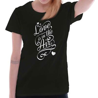 #ad Love Is In The Air Cute Romantic Inspiring Graphic T Shirts for Women T Shirts $19.99