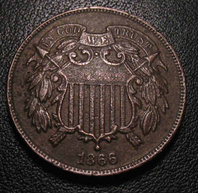 OLD US COINS 1866 OBSOLETE HIGHGRADE TWO CENT COIN $47.95