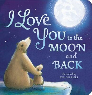 #ad I Love You to the Moon and Back Amelia Hepworth 9781589255517 board book $3.98