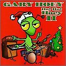 #ad GARY HOEY Ho Ho Hoey 2 CD **BRAND NEW STILL SEALED** $32.75