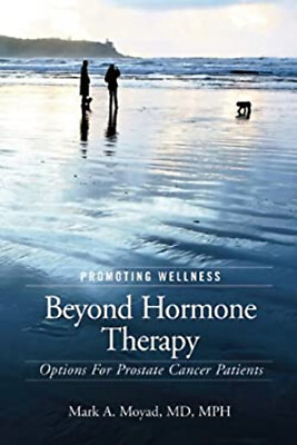 #ad Promoting Wellness Beyond Hormone Therapy : Options for Prostate $5.89