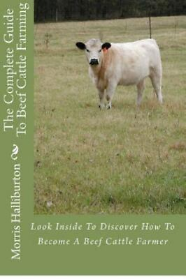 #ad Complete Guide to Beef Cattle Farming : Look Inside to Discover How to Become... $44.08