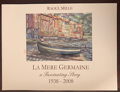 #ad #ad Raoul Mille La Mere Germaine a Fascinating Story 1938 2008 soft cover 1994 $20.00