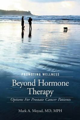 #ad Promoting Wellness Beyond Hormone Therapy: Options for Prostate Cancer Patients $6.34